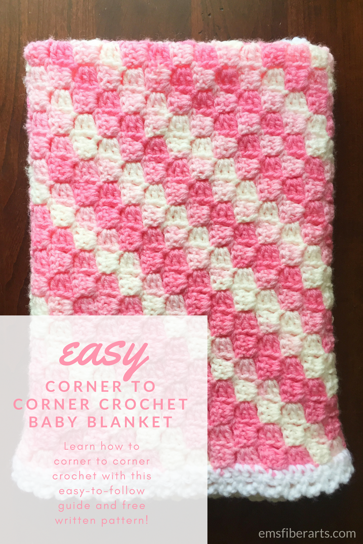 Easy Corner to Corner Crochet Baby Blanket | Em's Fiber Arts